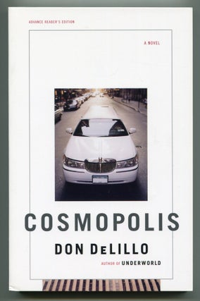 Item #517121 Cosmopolis. Don DeLILLO