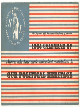 Item #517226 1964 Calendar of Negroes Who Have Made Unheralded Contributions to Our Political...