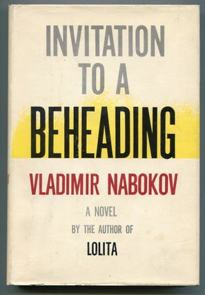 Item #517246 Invitation to a Beheading. Vladimir NABOKOV