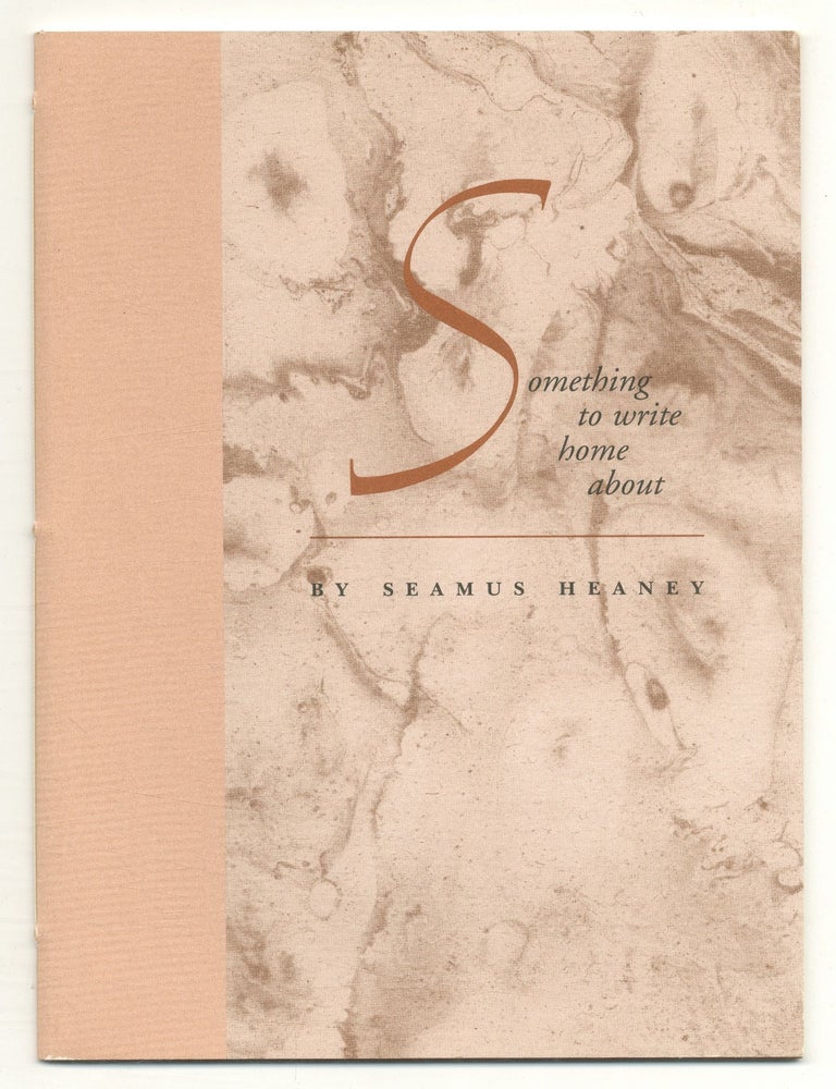 Item #517391 Something to Write Home About. A Meditation for Television. Seamus HEANEY, David Hammond.