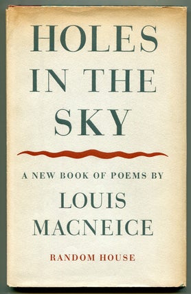 Item #517397 Holes in the Sky: Poems 1944-1947. Louis MacNEICE