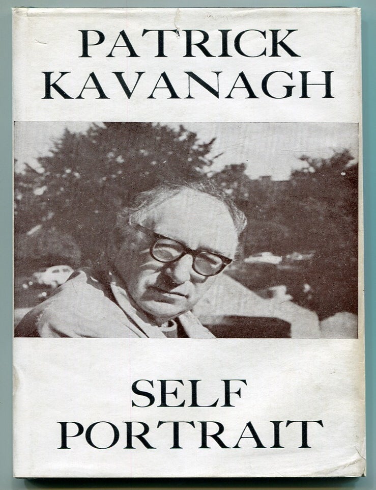 Self Portrait. Patrick KAVANAGH.