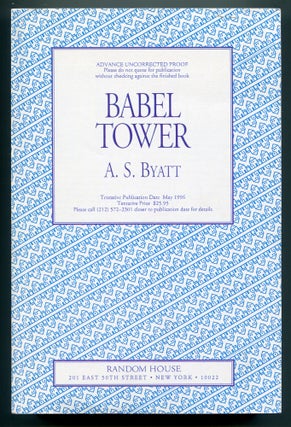 Item #517433 Babel Tower. A. S. BYATT