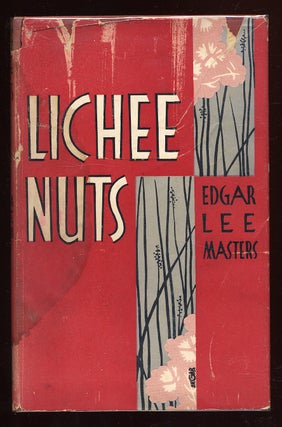Item #51744 Lichee Nuts. Edgar Lee MASTERS