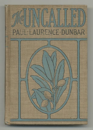 Item #517671 The Uncalled. Paul Laurence DUNBAR