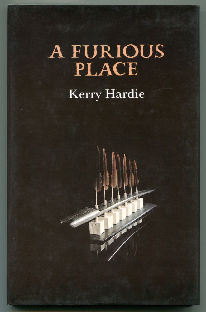 Item #517736 A Furious Place. Kerry HARDIE.