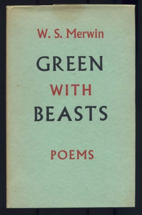 Item #517898 Green with Beasts. W. S. MERWIN