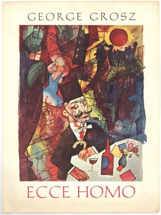 Item #517993 [Publisher's Prospectus]: Ecce Homo. George GROSZ