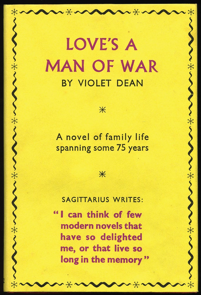 Item #51826 Love's a Man of War. Violet DEAN.