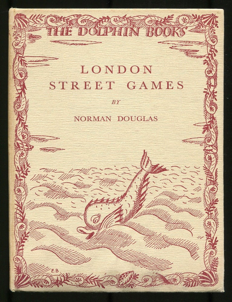Item #518310 London Street Games. Padraic COLUM, Norman DOUGLAS.