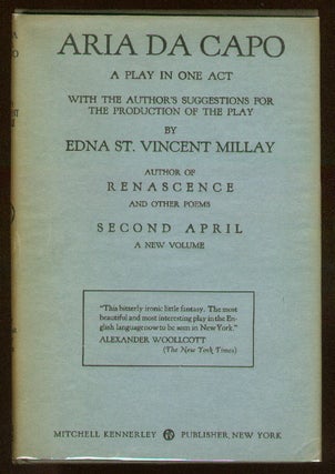 Item #51845 Aria Da Capo: A Play in One Act. Edna St. Vincent MILLAY