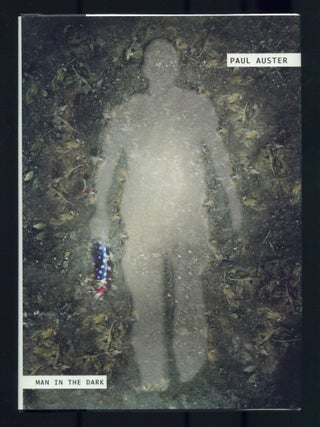 Man in the Dark. Paul AUSTER.