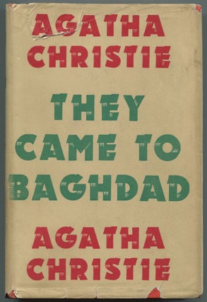 Item #518638 They Came to Baghdad. Agatha CHRISTIE