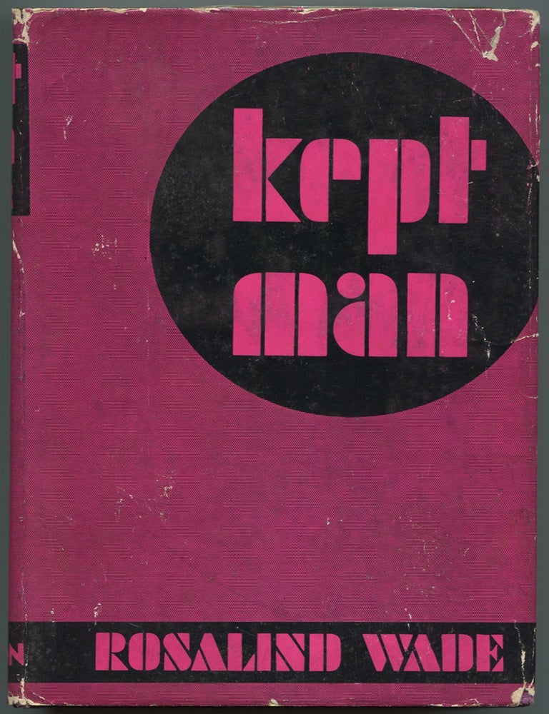 Kept Man. Rosalind WADE.