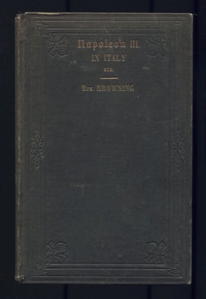 Item #518721 Napoleon III in Italy and Other Poems. Elizabeth Barrett BROWNING