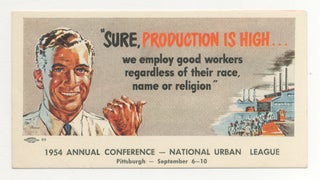 Item #518756 [Illustrated ink blotter, caption title]: "Sure, Production is High... we employ...