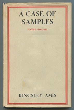 Item #518830 A Case of Samples: Poems 1946-1956. Kingsley AMIS