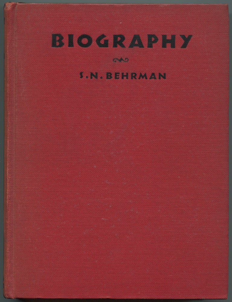 Biography. A Comedy. S. N BEHRMAN.