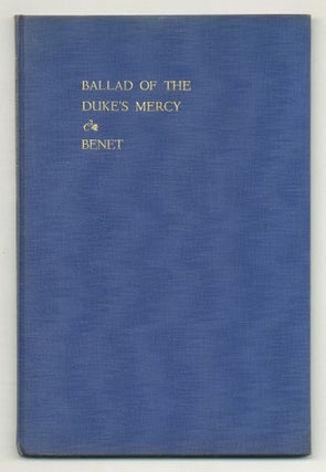 Item #519002 The Ballad of the Duke's Mercy. Stephen Vincent BENET