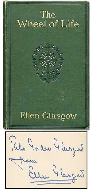 Item #51915 The Wheel of Life. Ellen GLASGOW.