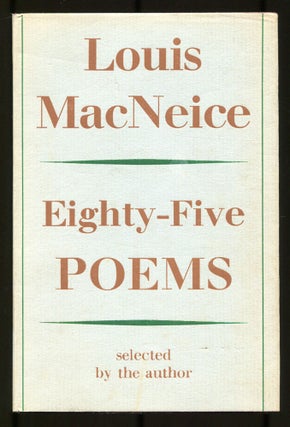 Item #519246 Eighty-Five Poems. Louis MACNEICE
