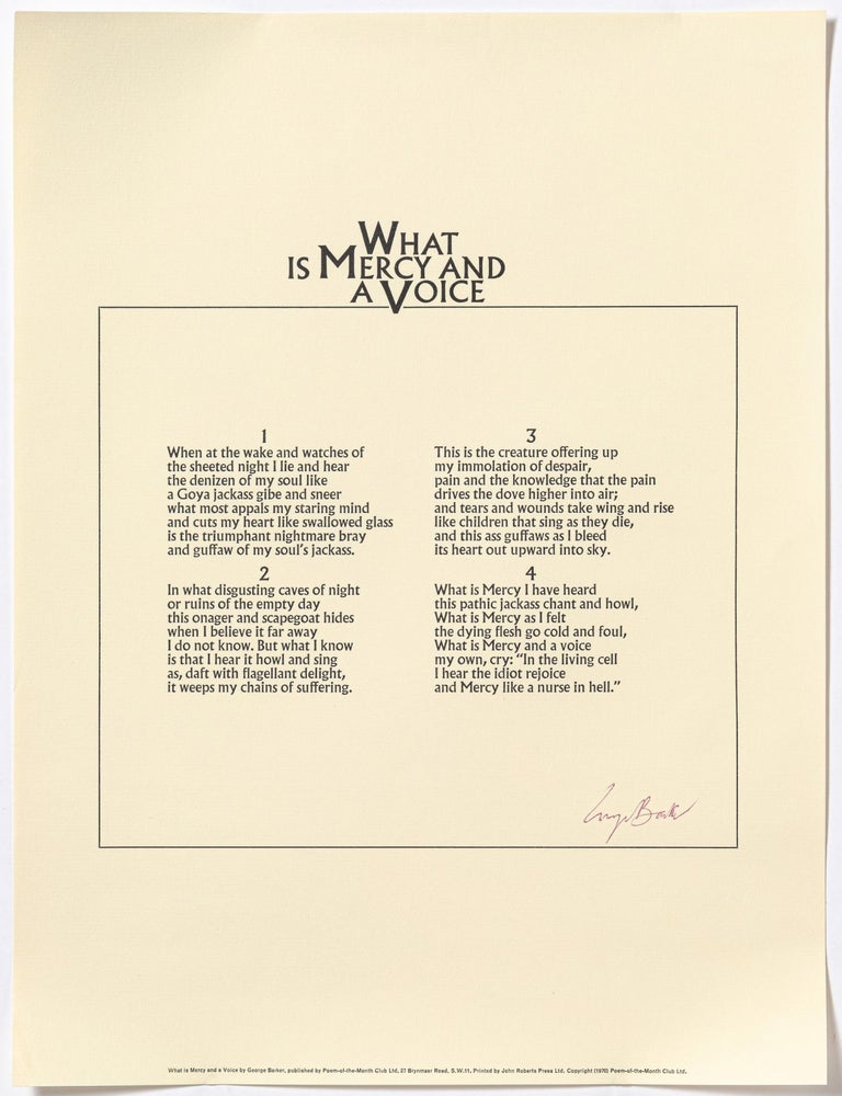 Item #519258 [Broadside]: What is Mercy and a Voice. George BARKER.