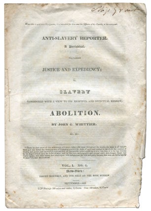 Item #519383 Anti-Slavery Reporter. A Periodical. Containing Justice and Expediency; or, Slavery...