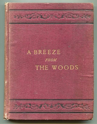 Item #519594 A Breeze from the Woods. W. C. BARTLETT, Mark Twain