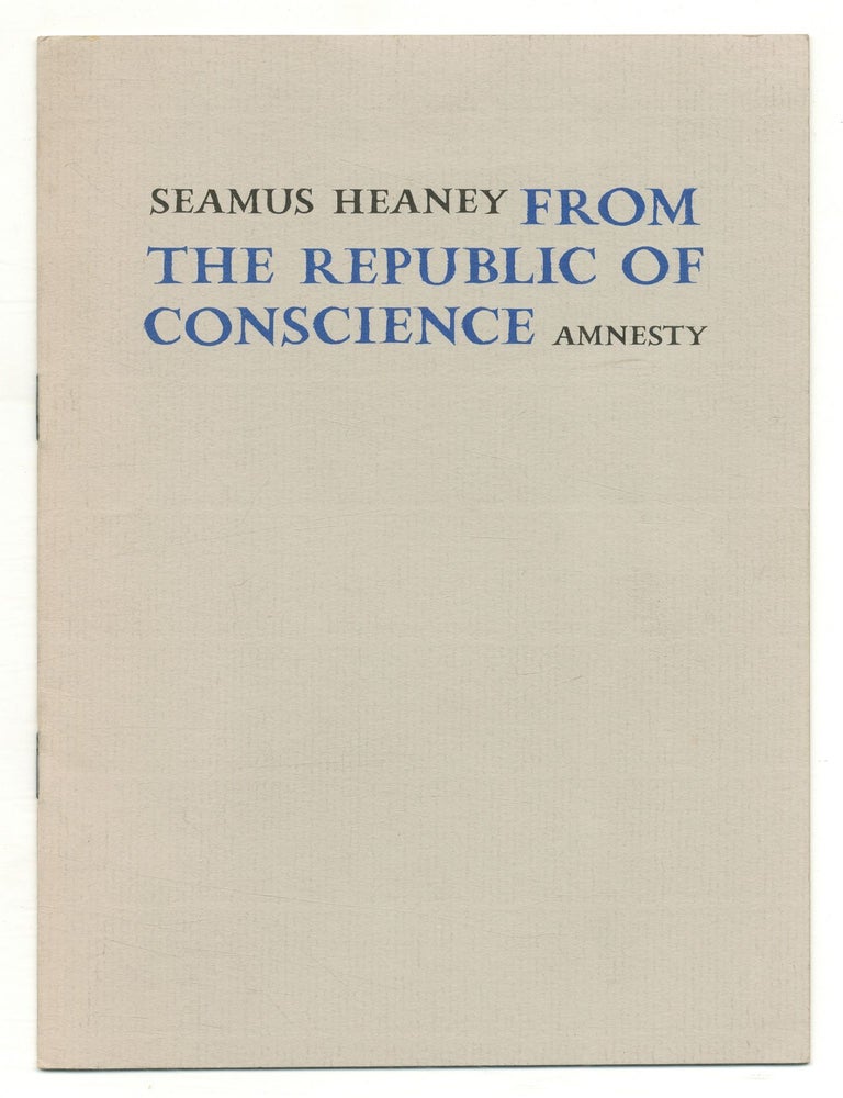 Item #519709 From the Republic of Conscience. Seamus HEANEY.