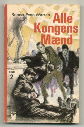 Item #519725 Alle Kongens Mænd: Bind 2 [All the King's Men: Volume 2]. Robert Penn WARREN