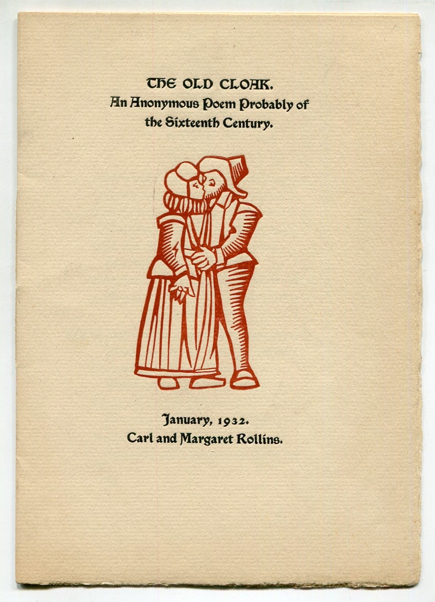 The Old Cloak: An Anonymous Poem Probably of the Sixteenth Century ...