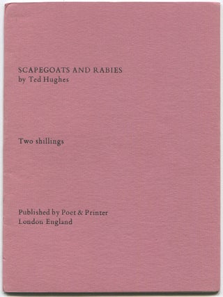 Scapegoats and Rabies. Ted HUGHES.