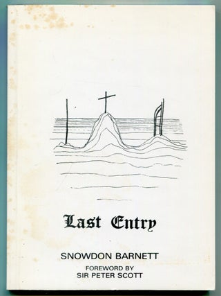 Item #520165 Last Entry: A Poem by Snowdon Barnett, being a Romance of Antarctica and Captain R....