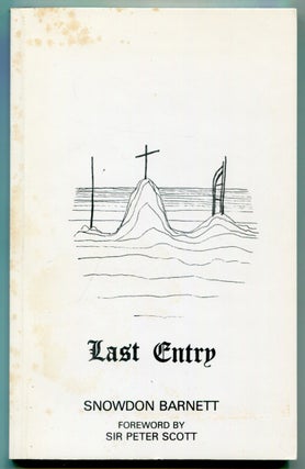 Item #520165 Last Entry: A Poem by Snowdon Barnett, being a Romance of Antarctica and Captain R....