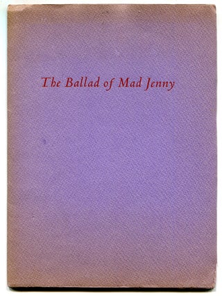The Ballad of Mad Jenny. James BROUGHTON.