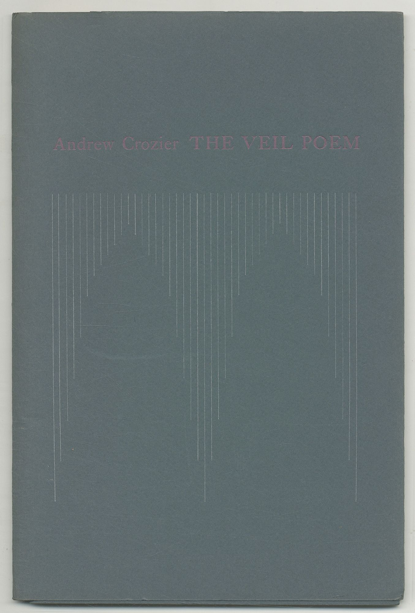 The Veil Poem | Andrew CROZIER
