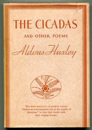 Item #520686 The Cicadas and Other Poems. Aldous HUXLEY