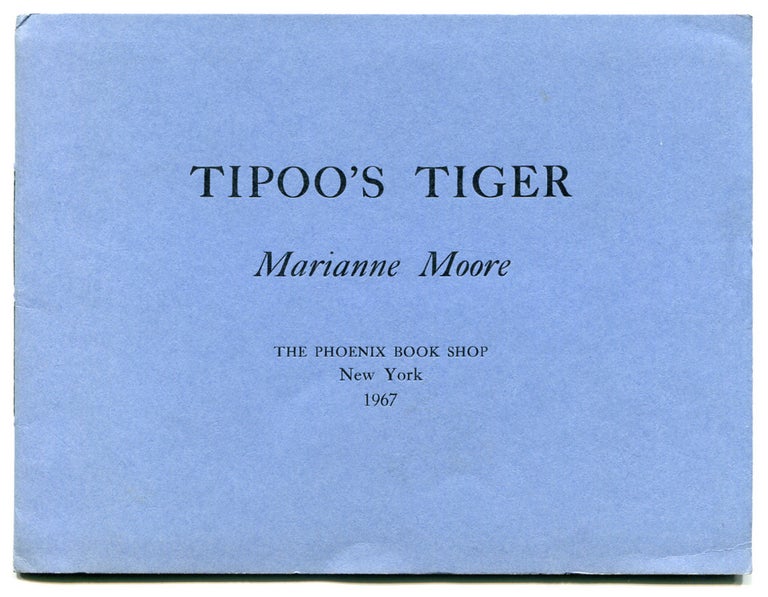 Item #520859 Tipoo's Tiger. Marianne MOORE.