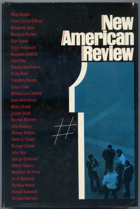 Item #521292 New American Review - Number 1. Louise GLÜCK, John Ashbery, William H. Gass,...