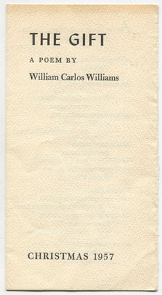 Item #521298 The Gift. A Poem. William Carlos WILLIAMS
