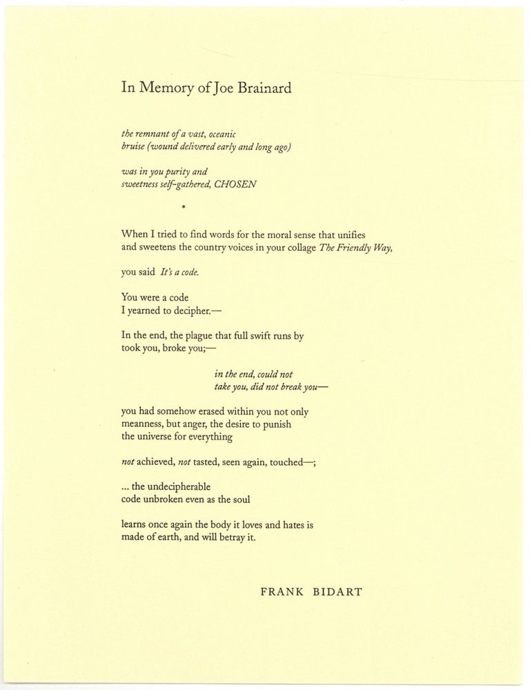 Item #521364 [Broadside]: In Memory of Joe Brainard. Frank BIDART.