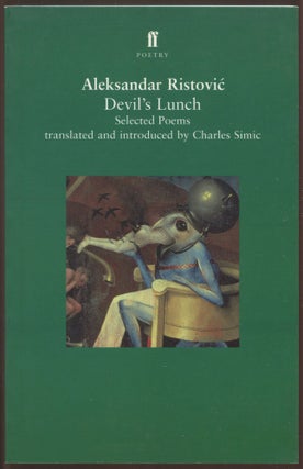 Item #521374 Devil's Lunch. Aleksandar RISTOVIC, Charles SIMIC
