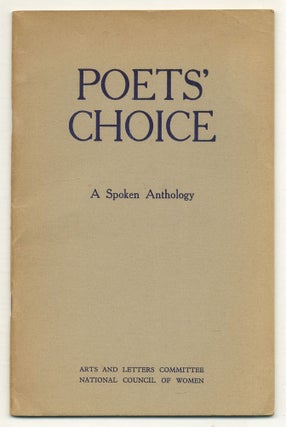 Item #521516 Poets' Choice: A Programme Anthology of the Poems Read by their Authors. C. DAY...