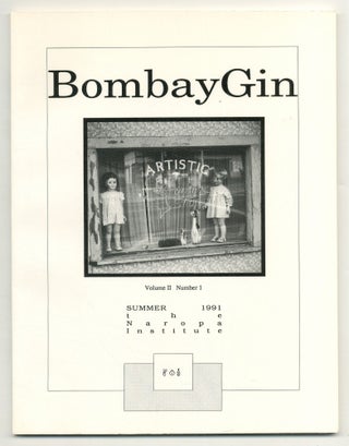 Item #521655 Bombay Gin - Vol. II, No. 1, Summer, 1991. Charles BUKOWSKI, Lawrence Ferlinghetti,...