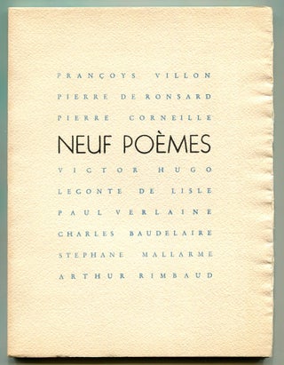 Item #521933 Neuf Poemes. Françoys VILLON, Stephane Mallarme Arthur Rimbaud, Charles...