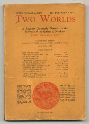 Item #522067 Two Worlds: A Literary Quarterly Devoted to the Increase of the Gaiety of Nations...