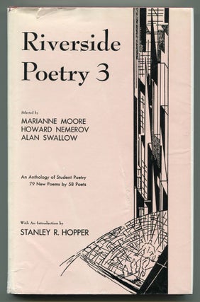 Item #522356 Riverside Poetry 3: An Anthology of Student Poetry. 79 New Poems by 58 Poets....