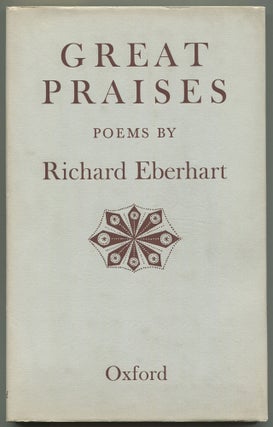 Item #522401 Great Praises. Richard EBERHART