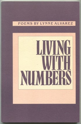 Item #522664 Living With Numbers. Lynne ALVAREZ