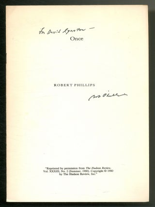 Offprint]: Once. Robert PHILLIPS.